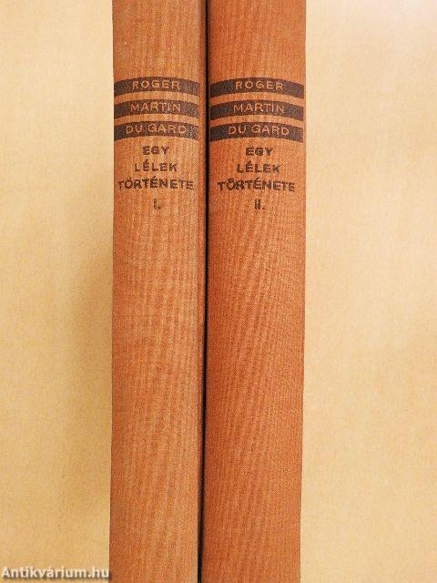 Egy lélek története I-II.