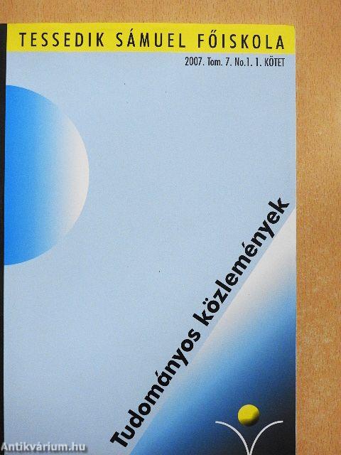 Tessedik Sámuel Főiskola Tudományos közlemények 2007. 1/1.