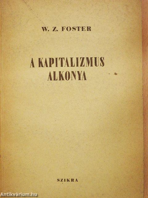 A kapitalizmus alkonya