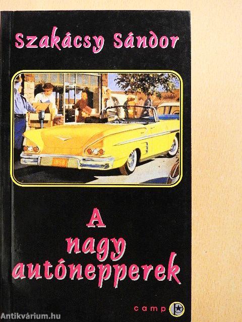 A nagy autónepperek