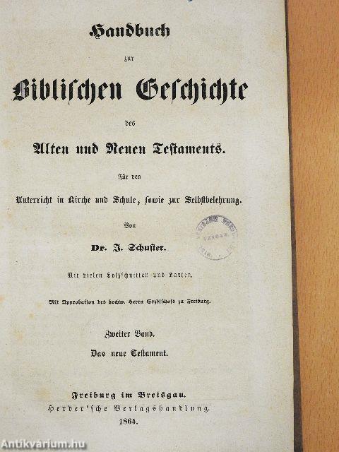 Handbuch zur Biblischen Geschichte des Alten und Neuen Testaments II. (gótbetűs)
