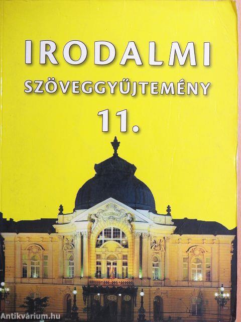 Irodalmi szöveggyűjtemény 11.
