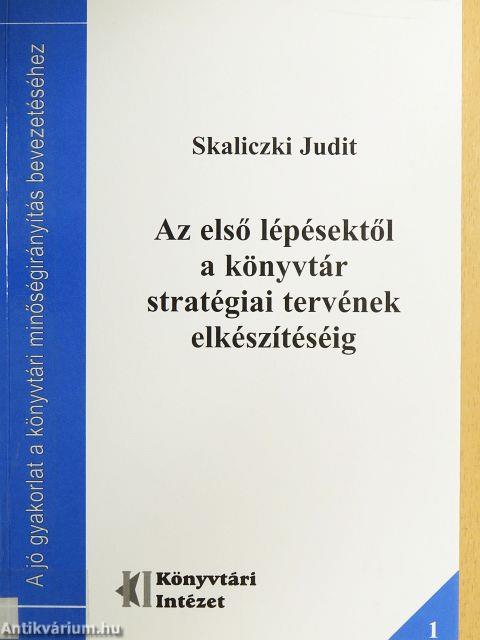 Az első lépésektől a könyvtár stratégiai tervének elkészítéséig