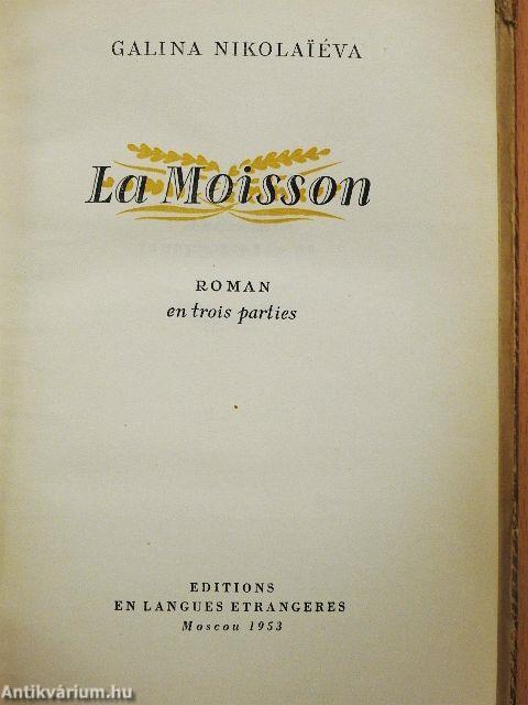 La Moisson