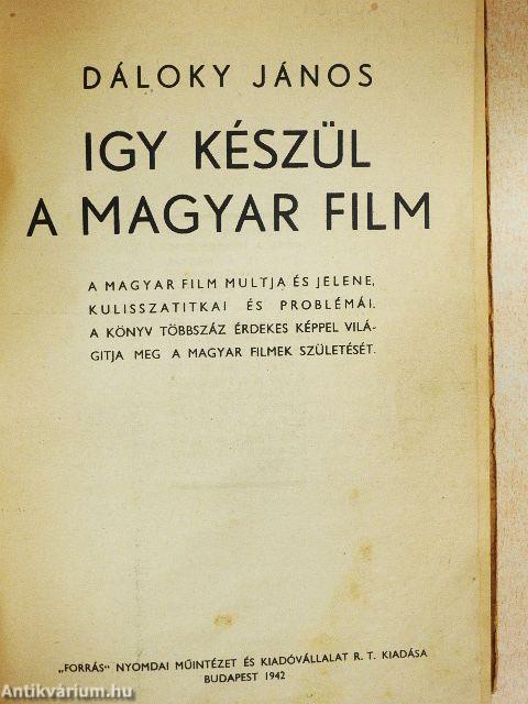 Igy készül a magyar film