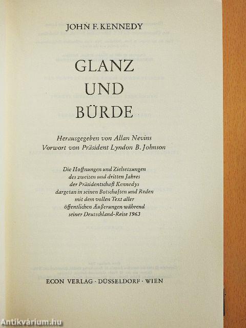 Glanz und Bürde