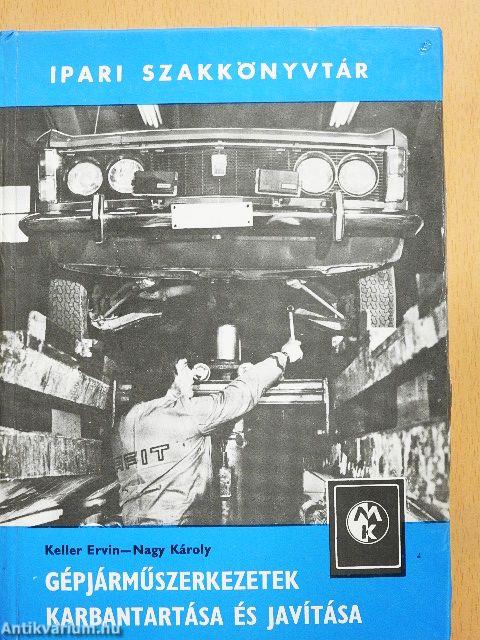 Gépjárműszerkezetek karbantartása és javítása