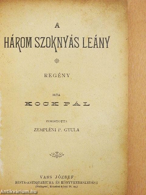 A három szoknyás leány