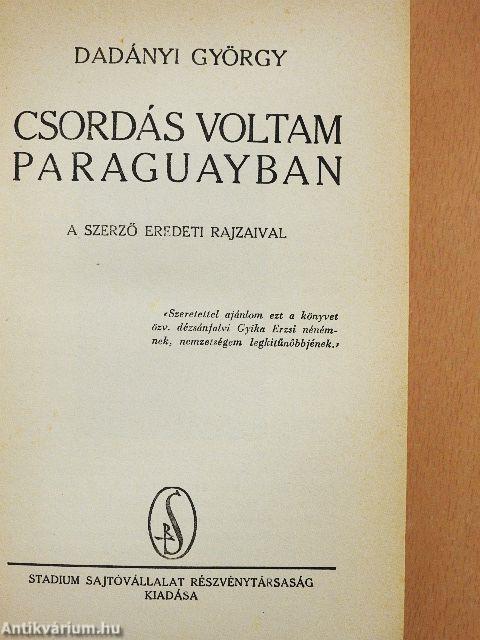 Csordás voltam Paraguayban