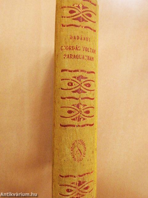 Csordás voltam Paraguayban