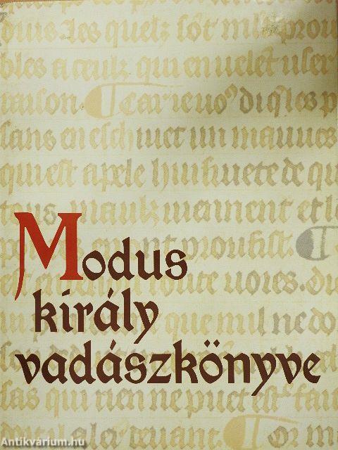 Modus király vadászkönyve