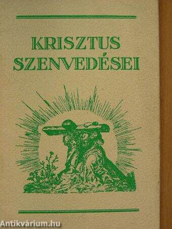 Krisztus szenvedései az emberiség megváltásáért