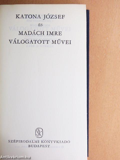 Katona József és Madách Imre válogatott művei