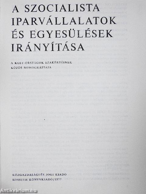 A szocialista iparvállalatok és egyesülések irányítása