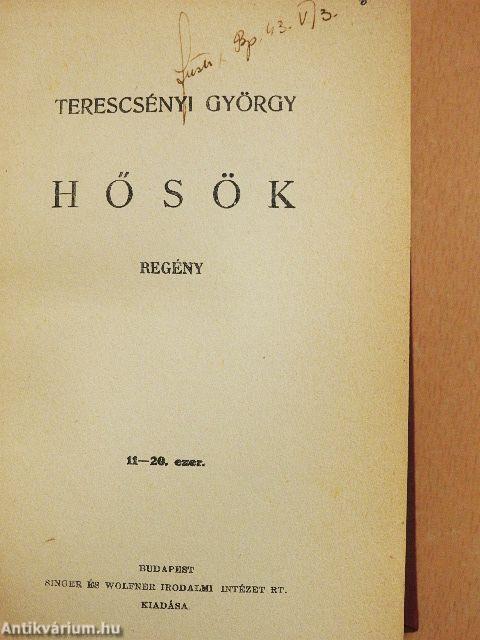 Hősök/Lesz ahogy lesz