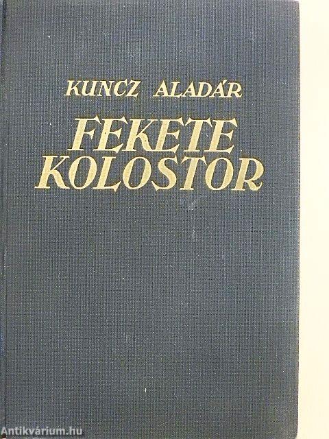 Fekete kolostor I-II.
