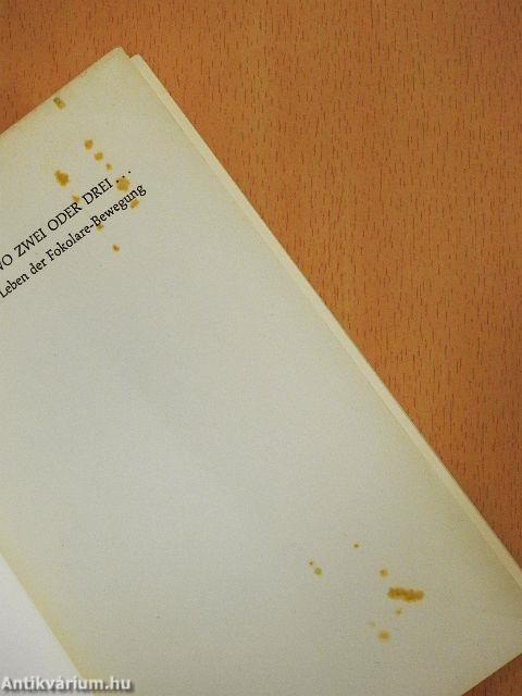 Wo zwei oder drei...