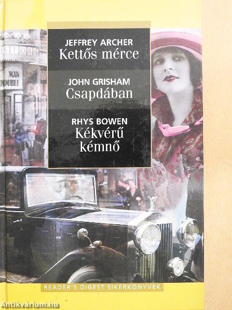 Kettős mérce/Csapdában/Kékvérű kémnő