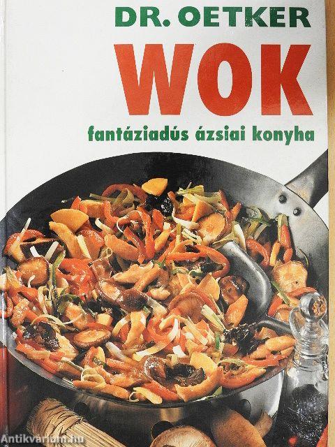 Wok - fantáziadús ázsiai konyha