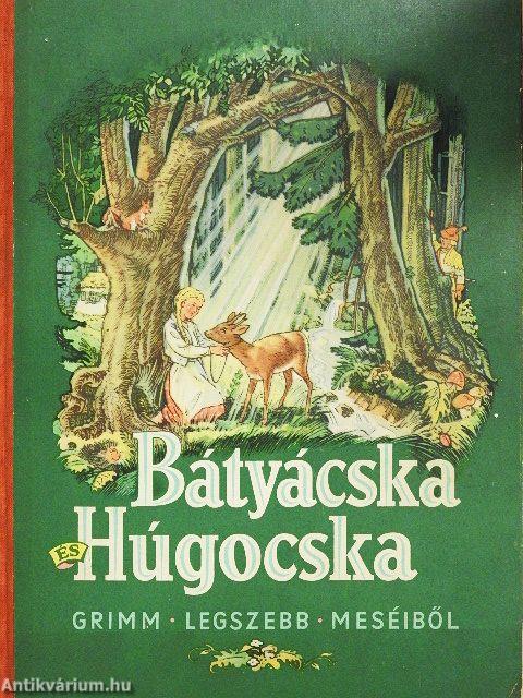 Bátyácska és Húgocska