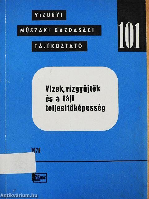 Vizek, vízgyűjtők és a táji teljesítőképesség