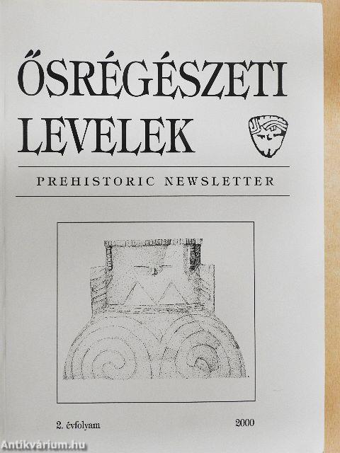 Ősrégészeti Levelek 2000.