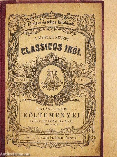 Bacsányi János költeményei válogatott prózai írásaival egyetemben