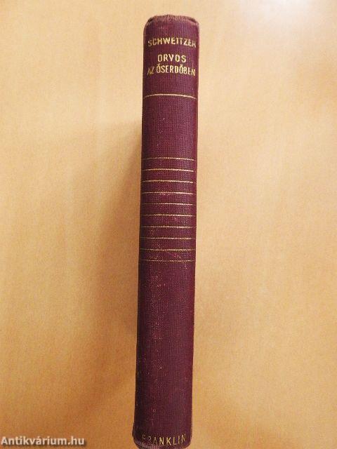 Orvos az őserdőben