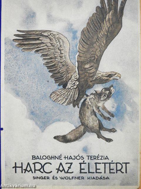 Harc az életért