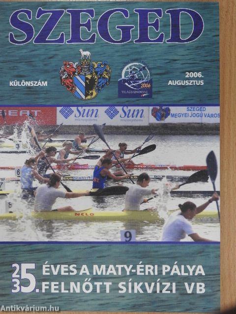 Szeged 2006. január-december/Különszám
