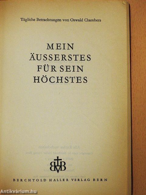 Mein Äusserstes für Sein Höchstes