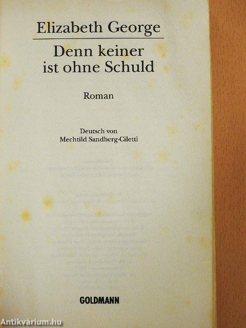 Denn keiner ist ohne Schuld