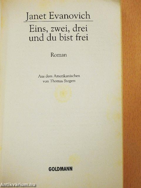 Eins, zwei, drei und du bist frei