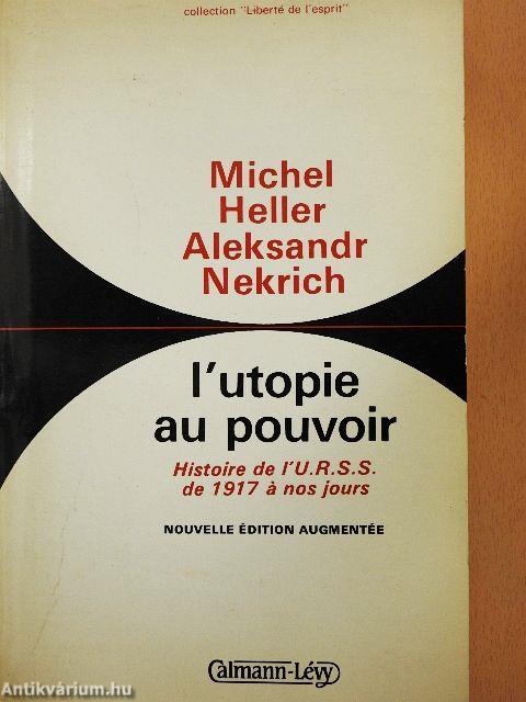 L'utopie au pouvoir