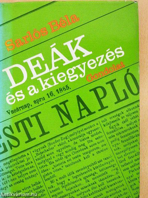 Deák és a kiegyezés