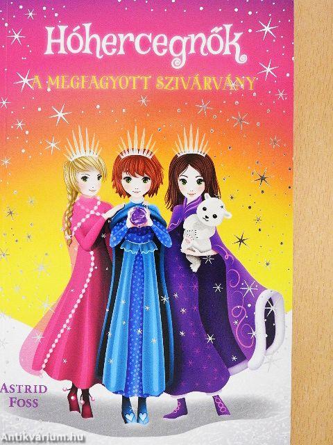 A megfagyott szivárvány