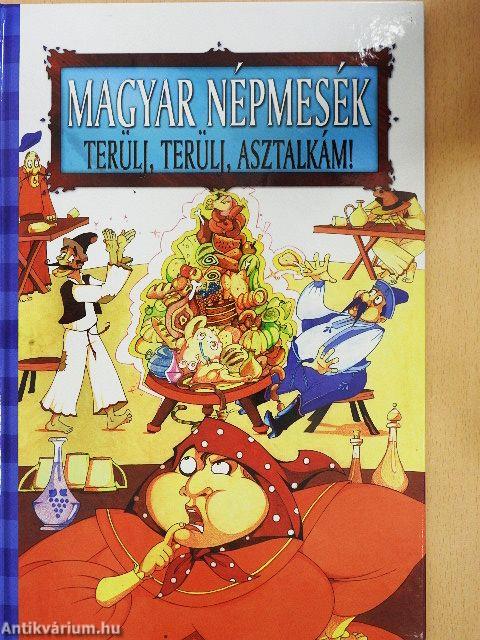 Terülj, terülj, asztalkám!