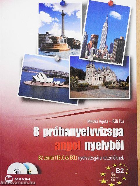 8 próbanyelvvizsga angol nyelvből