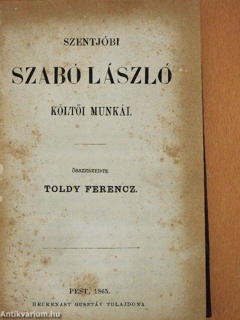 Szentjóbi Szabó László költői munkái