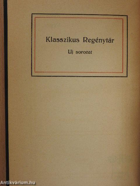 "40 kötet a Klasszikus Regénytár sorozatból (nem teljes sorozat)"