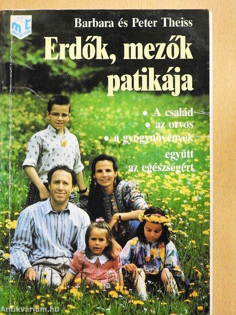 Erdők, mezők patikája