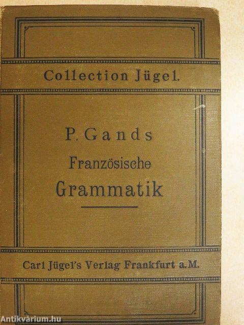 Anleitung zur Erlernung der Französischen Sprache (gótbetűs)