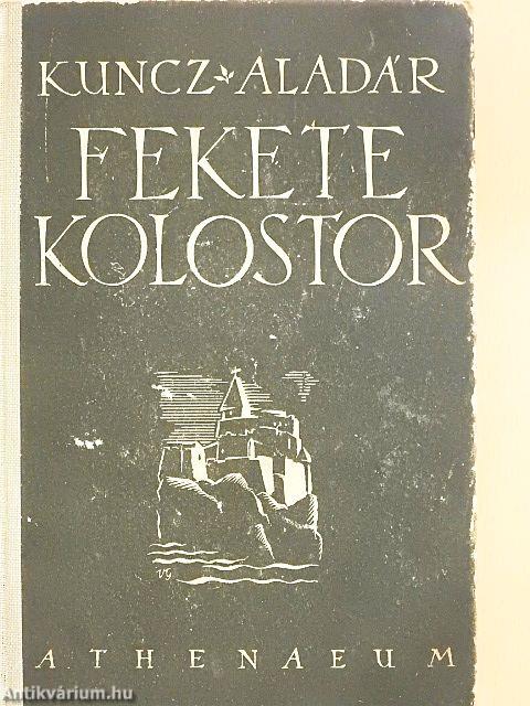 Fekete kolostor I-II.