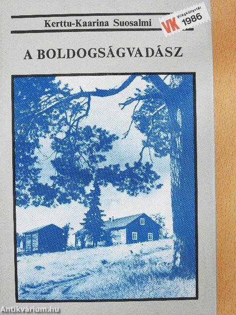 A boldogságvadász