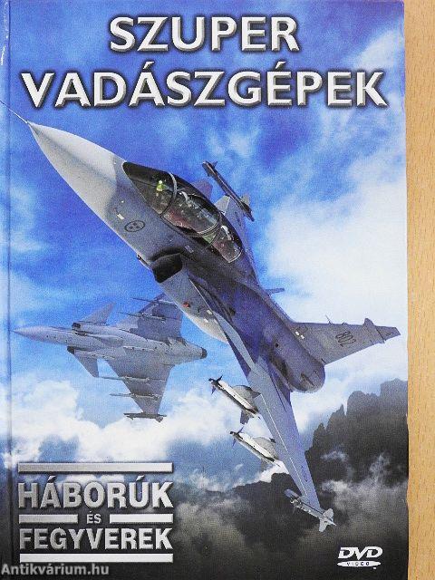 Szuper vadászgépek - DVD-vel