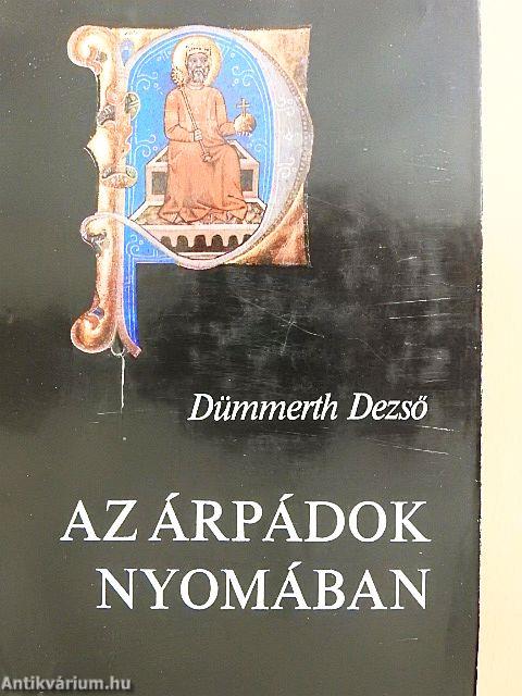 Az Árpádok nyomában