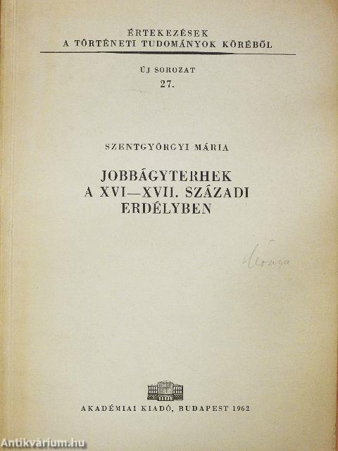 Jobbágyterhek a XVI-XVII. századi Erdélyben