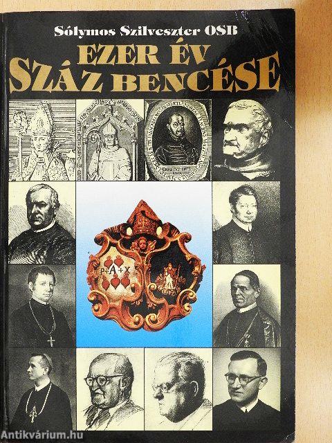 Ezer év száz bencése