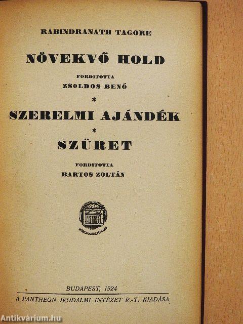 Növekvő hold/Szerelmi ajándék/Szüret