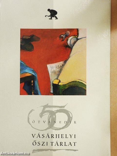 50. Vásárhelyi Őszi Tárlat